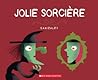 Jolie Sorciere by Harold Jinénez Canizales