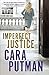 Imperfect Justice (Hidden Justice, #2)