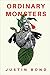 Ordinary Monsters