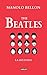 The Beatles: La historia