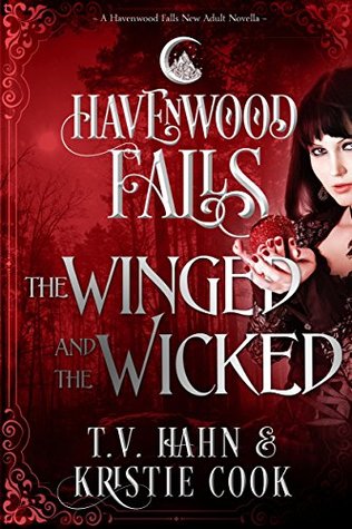 The Winged & the Wicked  (Havenwood Falls #5)
