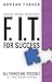 F.I.T. for Success