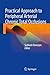 Practical Approach to Peripheral Arterial Chronic Total Occlusions