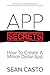 APP SECRETS: How To Create ...