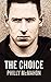 The Choice