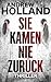 Sie kamen nie zurück (Howard Caspar #5)