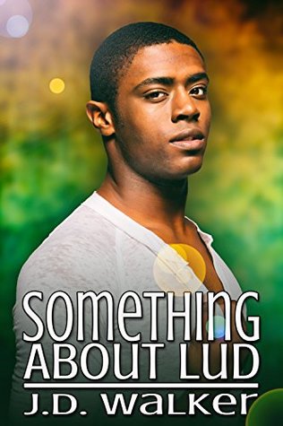 Something About Lud (Kindle Edition)