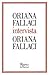Oriana Fallaci intervista Oriana Fallaci by Oriana Fallaci