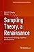Sampling Theory, a Renaissance: Compressive Sensing and Other Developments (Applied and Numerical Harmonic Analysis)