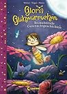 Gloria Glühwürmchen - Bezaubernde Gutenachtgeschichten (Gloria Glühwürmchen #1)