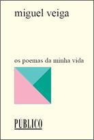 Os Poemas da Minha Vida - Miguel Veiga (Paperback)