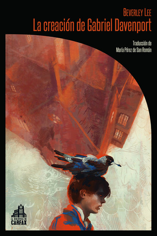 La creación de Gabriel Davenport (Gabriel Davenport, #1)