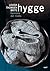 Hygge : Harmónia dán módra