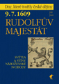 9.7.1609 - Rudolfův majestát: světla a stíny náboženské svobody (Hardcover)