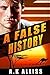 A False History