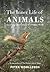 The Inner Life of Animals: Love, Grief, and Compassion - Surprising Observations of a Hidden World
