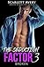 Broken (The Seduction Factor #3)