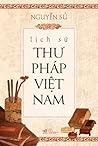 Lịch sử thư pháp ...