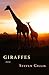 Giraffes and Other Stories