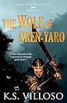 The Wolf of Oren-Yaro by K.S. Villoso