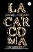 La Carcoma