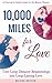 10,000 Miles for Love by Milena Nguyen