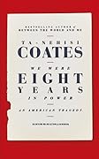 We Were Eight Years in Power: An American Tragedy 
