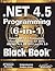 .NET 4.5 Programming 6 - in - 1, Black Book
