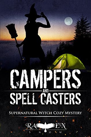 Campers and Spell Casters (Harper "Foxxy" Beck, #14)
