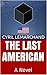 The Last American: A Novel
