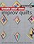 Create Your Own Improv Quil...