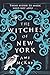The Witches of New York