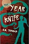 The Year of the Knife by G.D. Penman