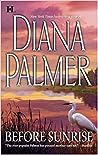 Before Sunrise by Diana Palmer