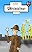 Kids' Detective: A Story ab...