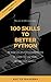 100 Skills to Better Python