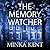 The Memory Watcher