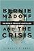 Bernie Madoff and the Crisi...