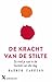 De kracht van de stilte
