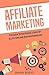 Affiliate Marketing by David                  Scott