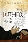 Luther: Az út