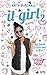L'âge ingrat (It Girl #2)