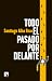 Todo el pasado por delante