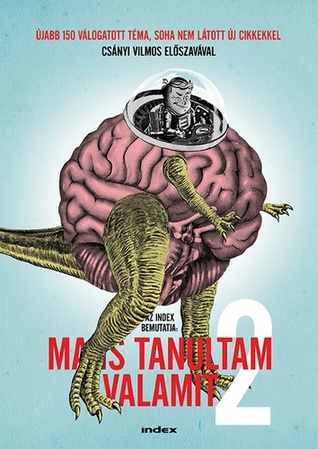 Ma is tanultam valamit 2. (Hardcover)