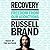 Recovery: Freedom From Our Addictions