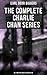 The Complete Charlie Chan Series – All 6 Mystery Novels in One Edition: The House Without a Key, The Chinese Parrot, Behind That Curtain, The Black Camel…