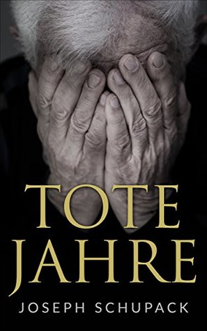 Tote Jahre: Eine jüdische Leidensgeschichte (Holocaust Überlebende erzählen) (German Edition)