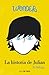 La historia de Julian (Wonder #1.5)