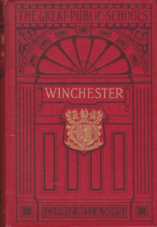 Winchester (Handbooks to the Great Public Schools)