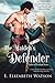 The Maiden's Defender (The Ladies of Scotland #2)